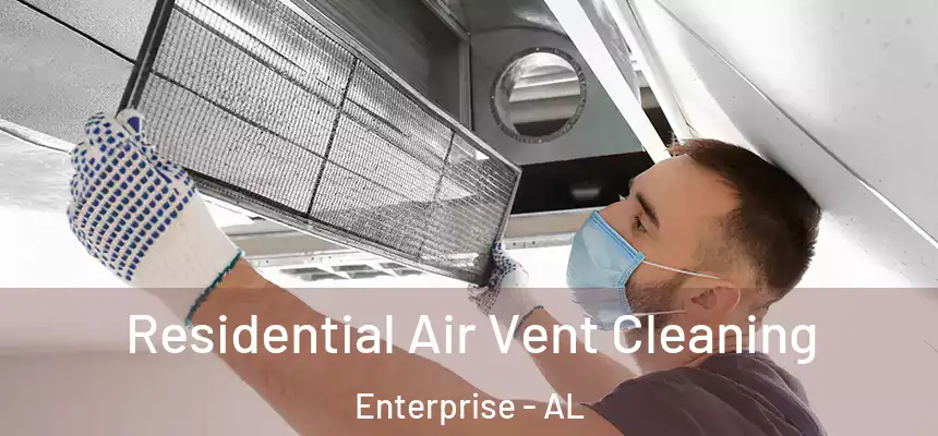  Residential Air Vent Cleaning Enterprise - AL