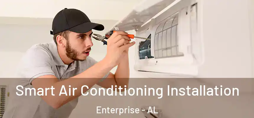 Smart Air Conditioning Installation Enterprise - AL